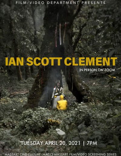 MassArt Ciné Culture Screening Series | Spring 2021 | Ian Scott Clement