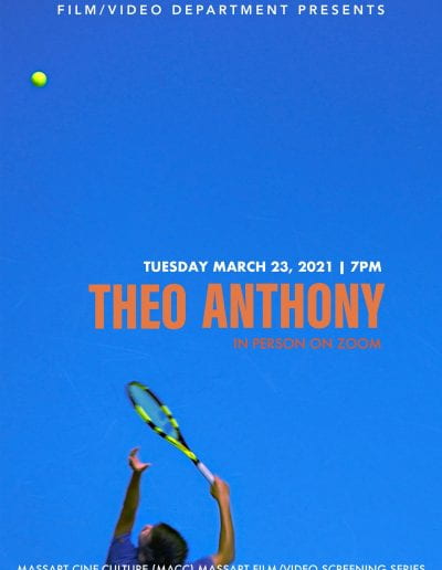 MassArt Ciné Culture Screening Series | Spring 2021 | Theo Anthony