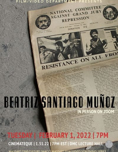 MassArt Ciné Culture Screening Series | Spring 2022 | Beatriz Santiago Muñoz